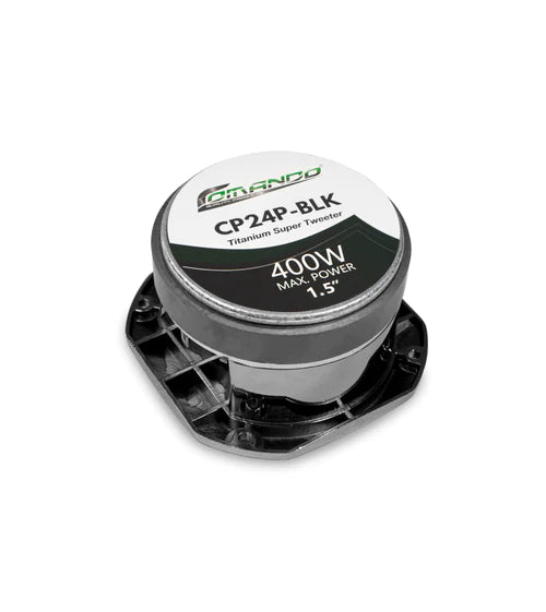 Comando audio Super Tweeter CP24P-BLK | 1.5'' 400W MAX. | 4~8Ω